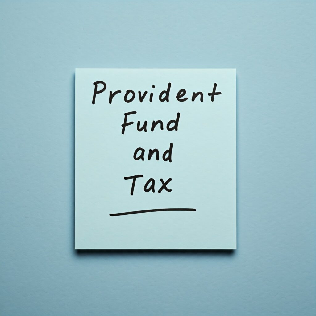 Provident Fund Tax
